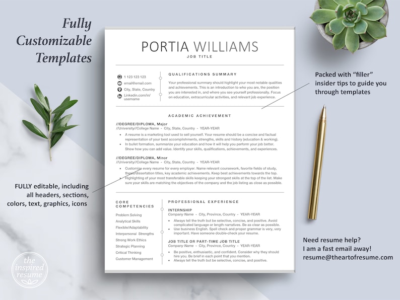 May include: A resume template with a modern design. The template features a white background with black text and a gray header. The text includes the words "Fully Customizable Templates", "Portia Williams", "Job Title", "Qualifications Summary", "Academic Achievement", "Core Competencies", "Professional Experience", and "Need resume help? I am a fast email away! resume@theartofresume.com".