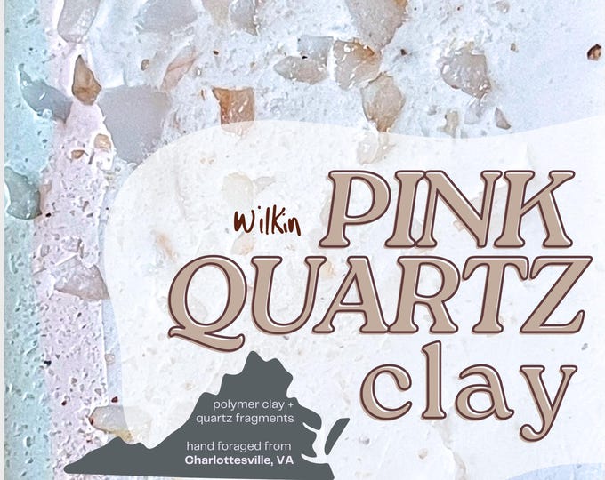 Pink Quartz Polymer Clay: Sculpey III with Virginia Quartz Fragments