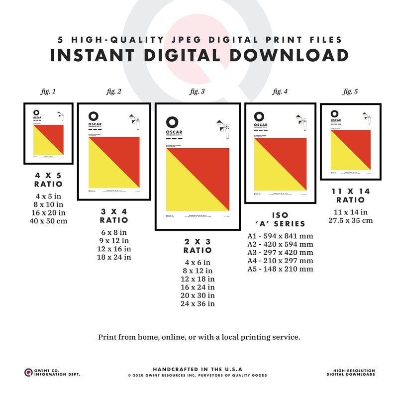 May include: Five digital printable files of a red and yellow diagonal flag with the word "OSCAR" printed on it. The files are available in five different aspect ratios: 4x5, 3x4, 2x3, 11x14, and ISO 'A' series sizes. The image also includes the dimensions of each ratio in inches and centimeters.