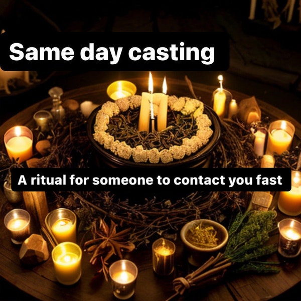Same day casting ritual fast contact communication return love bring back someone fast spell sigil art come to me