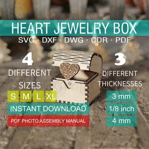 May include: A laser-cut wooden heart jewelry box with an open lid, featuring a heart-shaped embellishment. The image includes text indicating four different sizes and three different thicknesses, including 1/8 inch.