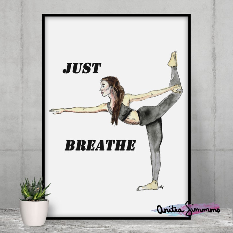Just Breathe Yoga Pose Digital Download Printable Yoga | Etsy