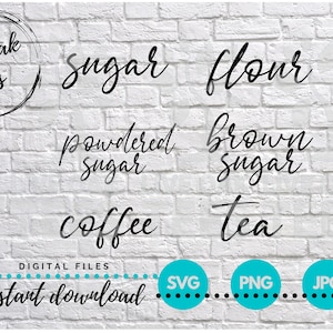 May include: A white brick wall background with black text that reads "live oak tees" in a circle, "sugar", "flour", "powdered sugar", "brown sugar", "coffee", and "tea". The text is in a handwritten font. Below the text is a line of blue dots and the text "DIGITAL FILES instant download" in black. Below that are three circles with the text "SVG", "PNG", and "JPG" in black.
