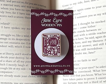Jane Eyre Wooden Pin - Charlotte Bronte - Book Pin - Bookish - Gifts for Book Lovers - Eco-Friendly - Literary Gift