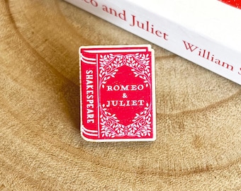 Romeo and Juliet Wooden Pin - William Shakespeare - Book Pin - Bookish - Gifts for Book Lovers - Eco-Friendly - Literary Gift