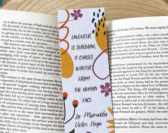 Les Miserables - 'Laughter Is Sunshine' Bookmark - Victor Hugo - Literary Quote - Eco-Friendly - Bookish - Gifts For Book Lovers