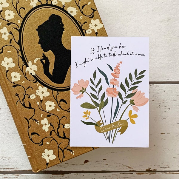 Emma - 'If I Loved You Less' Postcard - Jane Austen - Eco-Friendly - Literary Quote - Bookish