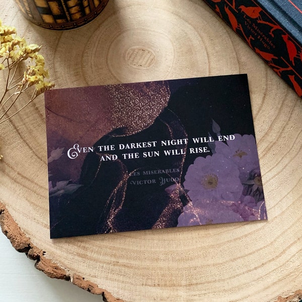 Les Miserables - 'Even The Darkest Night Will End' Postcard - Victor Hugo - Eco-Friendly - Literary Quote - Bookish