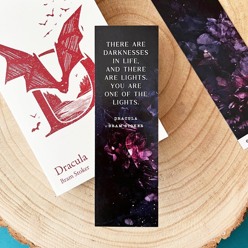 Dracula 'You Are One Of The Lights' Bookmark Bram Stoker Literary Bookmark Book Quote Gifts For Book Lovers Eco-Friendly image 1