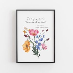 A Little Princess - &#39;I Know You By Heart&#39; Literary Quote Print - Frances Hodgson Burnett - Digital Download