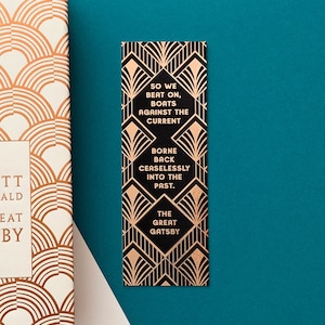 The Great Gatsby - &#39;So We Beat On&#39; Rose Gold Foil Bookmark - F. Scott Fitzgerald - Jazz Age - Bookish - Eco-Friendly - Gifts For Book Lovers