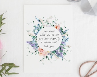 Pride and Prejudice - 'How Ardently I Admire and Love You' Literary Quote Card - Jane Austen - Eco-Friendly - Recycled - Bookish Card