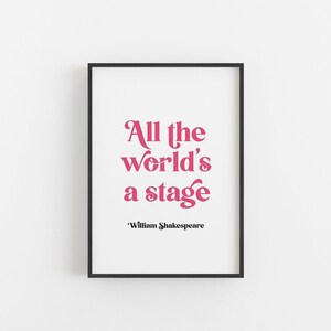 As You Like It - &#39;All The World&#39;s A Stage&#39; Digital Print - White Background - William Shakespeare - Literary Quote - Download