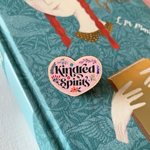 Anne of Green Gables - &#39;Kindred Spirits&#39; Wooden Pin - L. M. Montgomery - Anne With An E - Bookish - Gifts for Book Lovers - Eco-Friendly