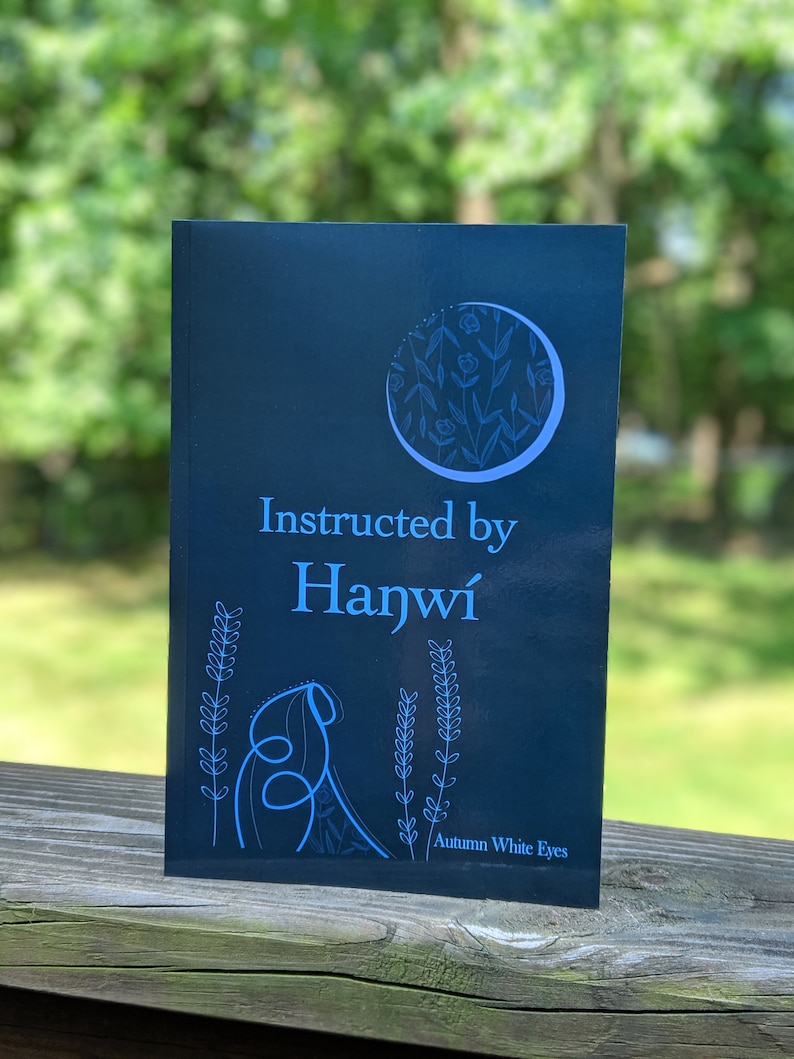 Instructed By Hanwi poems by Autumn White Eyes image 1