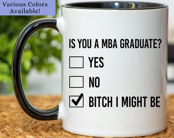 MBA graduation gift, mba graduate mug, mba gifts for men, mba gift, mba mug, mba coffee mug, mba coffee cup, mba gifts for women