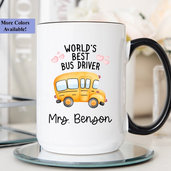 Worlds Best Bust Driver Coffee Mug Cup, School Bus Driver Gift, School Bus Driver Coffee Mug Cup, School Bus Driver Gift From Student