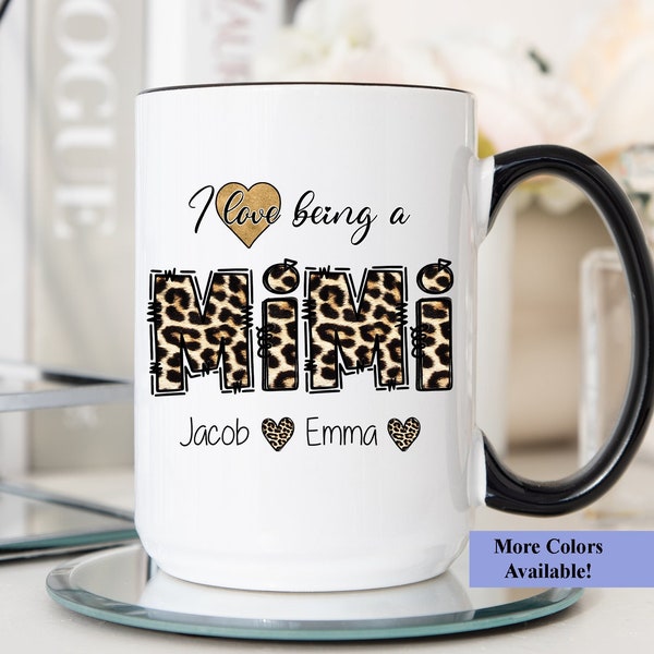 I Love Being A Mimi Mug, Mimi Mug Personalized, Mimi Gift From Grandkids, Mimi Coffee Cup, Gift For Mimi From Grandkids, Mimi Cup