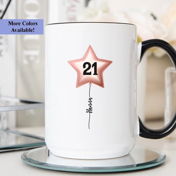 Personalized 21st Birthday Coffee Mug Cup, 21st Birthday Gift For Women, 21st Birthday Gift For Girls, Birthday Gifts For 21 Year Olds