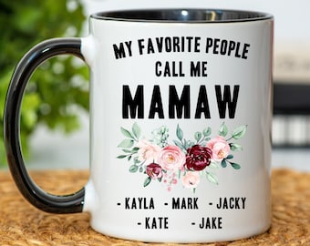 My Favorite People Call Me Mamaw Mug, Personalized Mamaw Mug, Mamaw Gifts,  Gift for Mamaw From Grandkids, Custom Mamaw Gifts, Mamaw Cup -  Israel