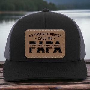 My Favorite People Call Me PAPA Hat, Personalized Papa Hat, Papa Fathers Day Gift, Gift For Papa, Papa Gift From Grandkids, Papa Hat