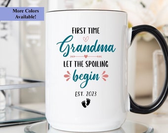 First Time Grandma Let The Spoiling Begin Mug, Gift For New Grandma, New Grandma Mug, Grandma To Be Cup, Grandma Announcement Gift Mug