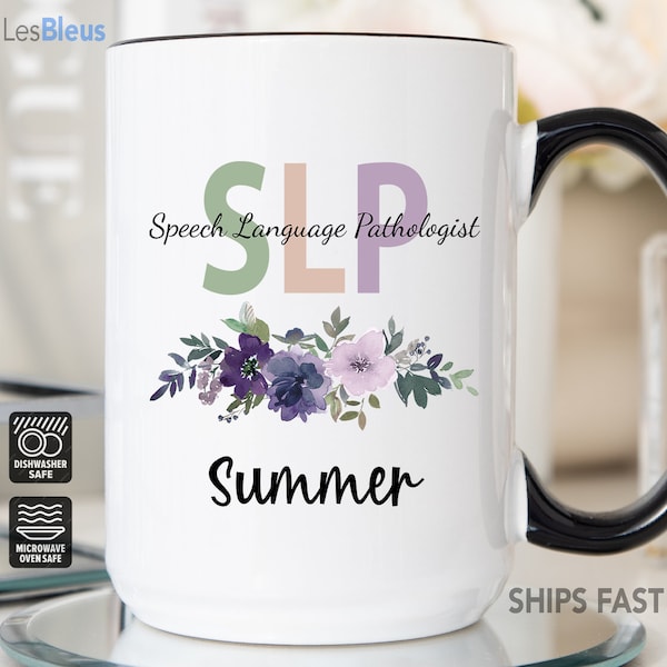 Speech Language Pathologist Mug Personalized, SLP Gifts For Women, Speech Language Pathology Gift, SLP Coffee Cup, SLP Coffee Mug