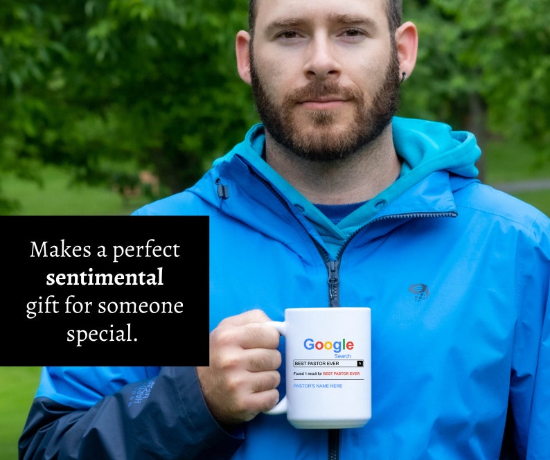 May include: A white ceramic mug featuring a Google Search bar graphic with the text BEST PASTOR EVER in the search field, followed by the text Found 1 result for BEST PASTOR EVER and a placeholder line for PASTOR'S NAME HERE in blue text.