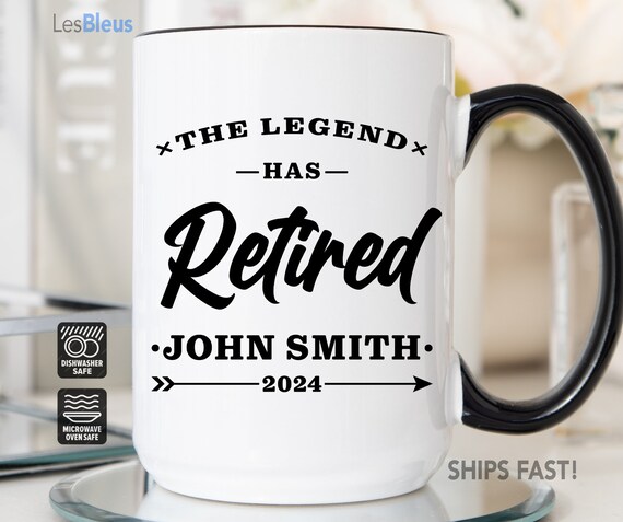 The Legend Has Retired Mug, Retirement Gift, Personalize Retired Mug, Retirement Gift For Men, Retirement Cup, Retirement Coffee Mug For Men