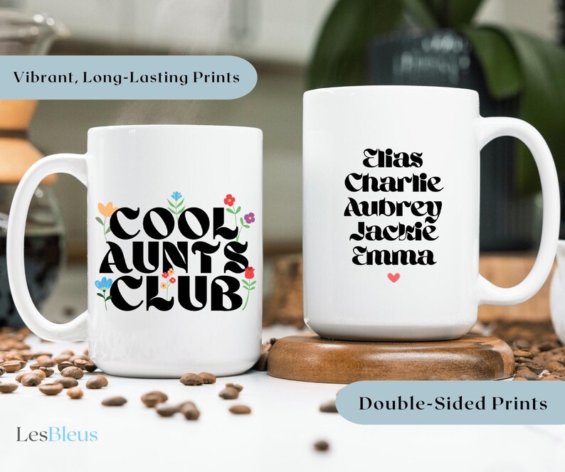 Cool Aunts Club Coffee Mug, Personalized Aunt Mug, Aunt Gift Mug, Aunt