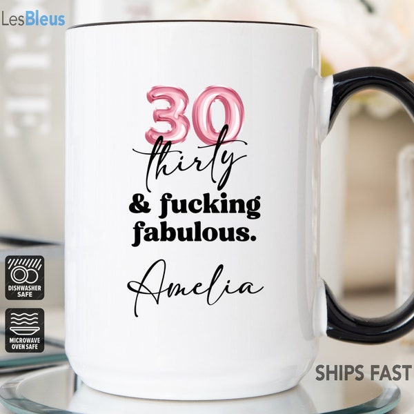 Thirty & Fabulous Mug, 30th Birthday Mug, 30th Birthday Gift For Women, 30th Birthday Cup, 30th Birthday Gift For Her, Thirty and Fabulous