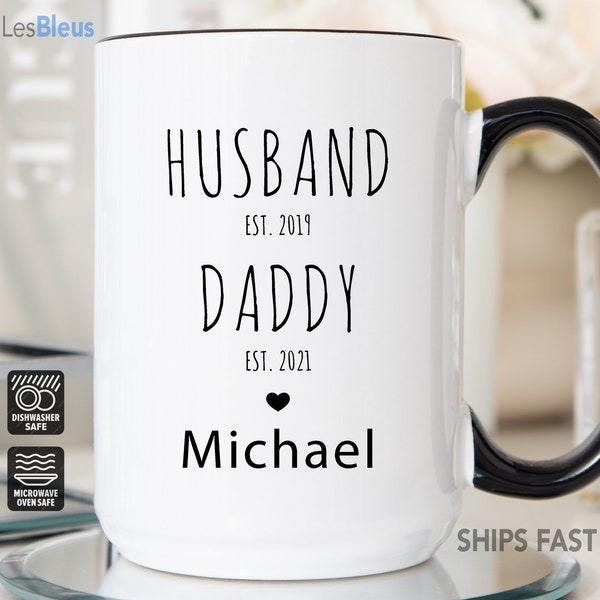 Husband daddy mug, husband daddy gift, new dad mug, new dad gift, personalized daddy mug, pregnancy reveal for husband new dad gift mug
