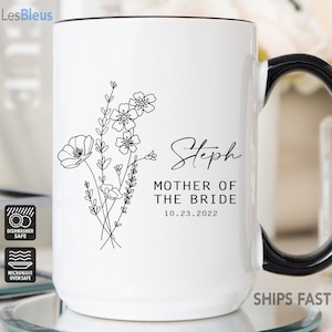 Mother Of The Bride Mug, Mother Of The Bride Gift From Daughter, Mother Of The Bride Gift From Bride, Mother Of The Bride Gift Coffee Mug
