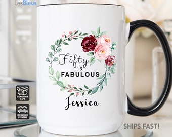 50 and Fabulous Mug, 50 & Fabulous Gifts for Women, Fifty And Fabulous Personalized Mug, 50th Birthday Gift for Women, 50th birthday Mug