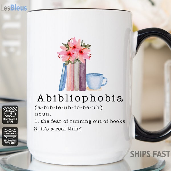 Abibliophobia Definition Mug, Abibliophobia Coffee Cup, Book Lover Gifts For Women, Book Lover Coffee Mug, Book Nerd Mug, Book Worm Mug