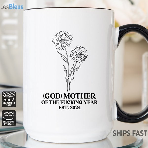 Godmother Of The Fucking YearMug, Godmother Mug, Gift For Godmother, Godmother Of The Year Mug, Godmother Coffee Mug, Godmother Gift