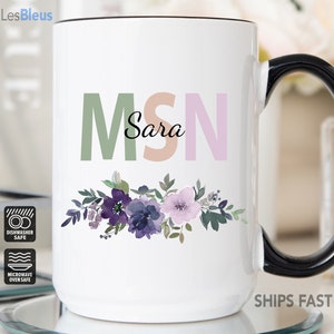 Master Of Science In Nursing Mug Personalized, MSN Gifts For Women, MSN Coffee Mug, MSN Coffee Cup, Msn Student Gift, Msn Graduation Gift