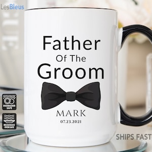 Personalized Father of The Groom Mug, Father of The Groom Gift, Father of The Groom Gift From Bride, Father of The Groom Cup