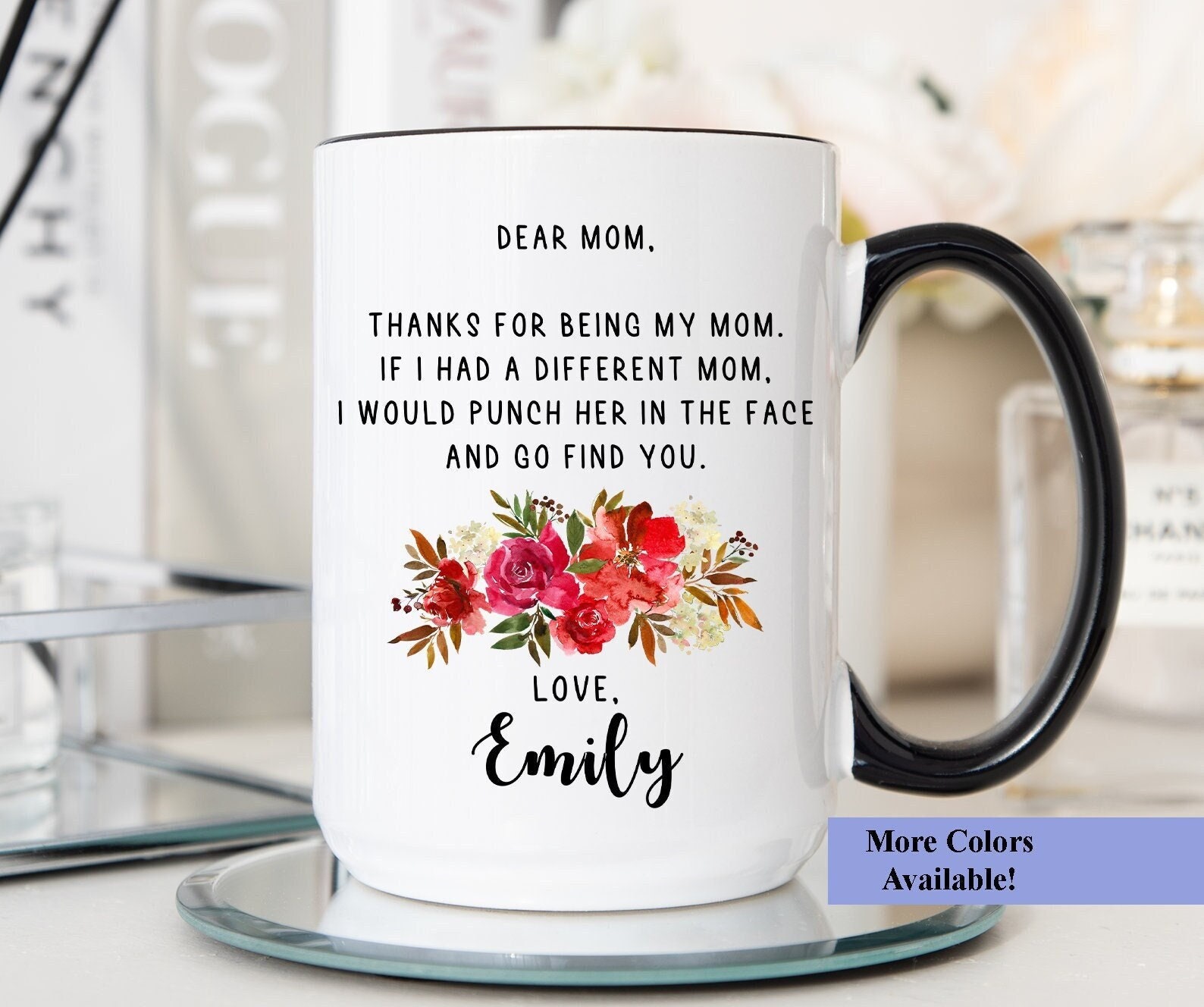 Dear Mom Travel Mug Mother's Day Gift Mom Present Funny Gifts for Moms –  Cute But Rude