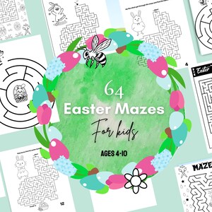 May include: A colorful illustration of a wreath with flowers and eggs, with the text "64 Easter Mazes for kids AGES 4-10". The image is surrounded by black and white images of Easter-themed mazes.