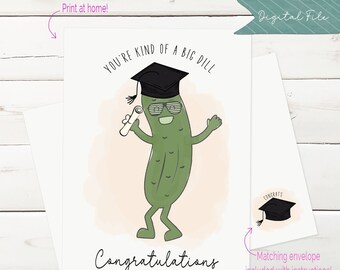 Tarjeta de graduación de Big Dill: Tarjeta de felicitación divertida (descarga digital)