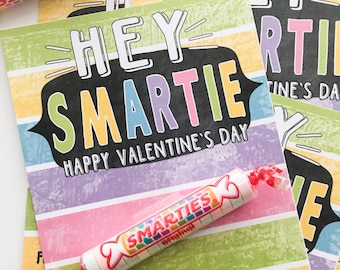 Hey Smartie Valentine Card: Printable Classroom Valentines (PDF)