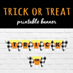 Trick or Treat Banner: Candy Corn Halloween Decoration (Printable)