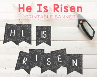 He Is Risen Easter Banner | DIY Decor | Printable Decoration | Instant Download