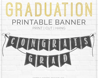 Congrats Grad | Graduation Party Banner | DIY | Printable Decoration | Instant Download