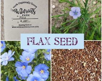May include: A collage of images showing flax seeds, a close-up of the seeds, and a flax plant with blue flowers. The image also includes a label that reads "100% Organically Grown Wildroots Farm Flax #100+ Growing Guide at www.wildrootsfarmstore.com".