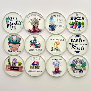 Funny Plant and Succulent 1.25 inchGlass Magnets, Gift for Plant Lover