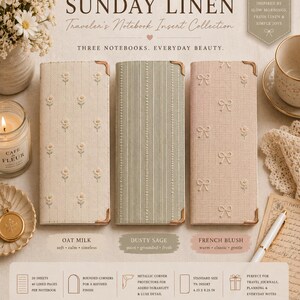 May include: Three rectangular traveler's notebooks with metallic corner protectors. The left notebook is oat milk with a daisy pattern, the center is dusty sage with vertical stripes, and the right is french blush with a bow pattern. Text includes BARELY PINK DESIGNS, SUNDAY LINEN, and 4.33 x 8.25 in.