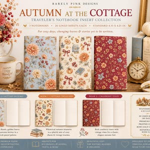 May include: A set of three traveler's notebook inserts titled Autumn at the Cottage. Each notebook measures 4.33 by 8.25 inches and contains 20 lined sheets. The covers feature floral, botanical, and autumn-themed patterns in pastel and rich tones.