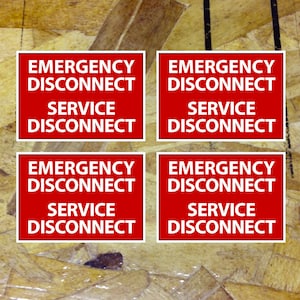 Emergency Disconnect Service Disconnect Sticker Decal Electrician ID Label Vinyl - 4 for 1 - 4.5&quot; wide